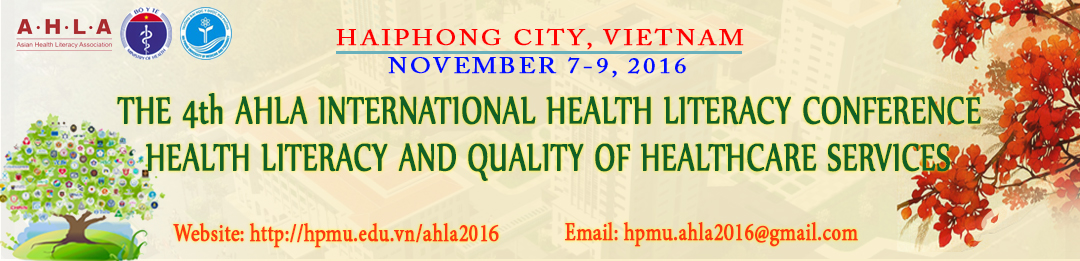 THE 4th AHLA INTERNATIONAL HEALTH LITERACY CONFERENCE