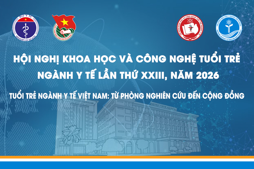 Hội nghị Khoa học và Công nghệ tuổi trẻ Ngành Y tế lần thứ XXIII, năm 2026